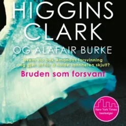 ANDRE MERKEVARER Mary Higgins Clark: Bruden Som Forsvant