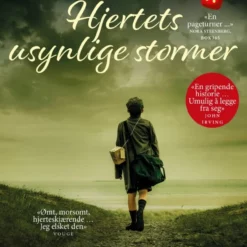 ANDRE MERKEVARER John Boyne: Hjertets Usynlige Stormer