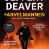 ANDRE MERKEVARER Jeffery Deaver: Farvelmannen