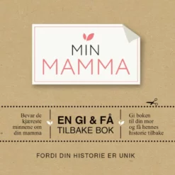 ANDRE MERKEVARER Min Mamma. En Gi & Få Tilbake Bok